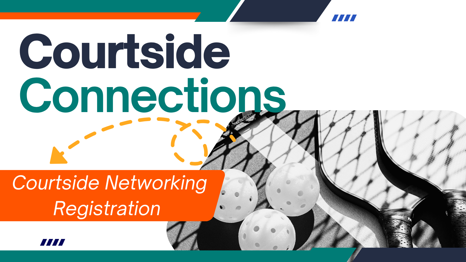 Courtside Connections Pickleball Networking Spectator Registration