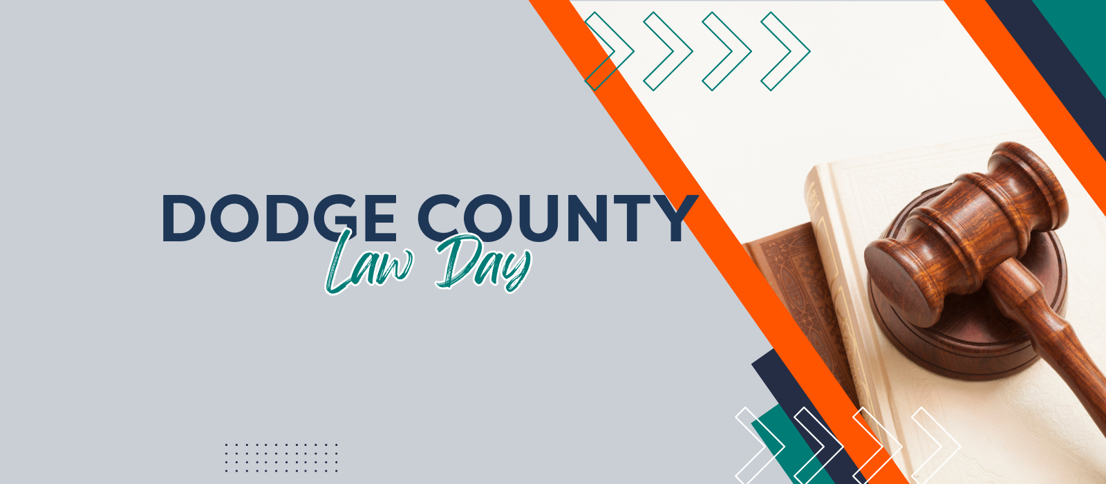 Dodge County Law Day