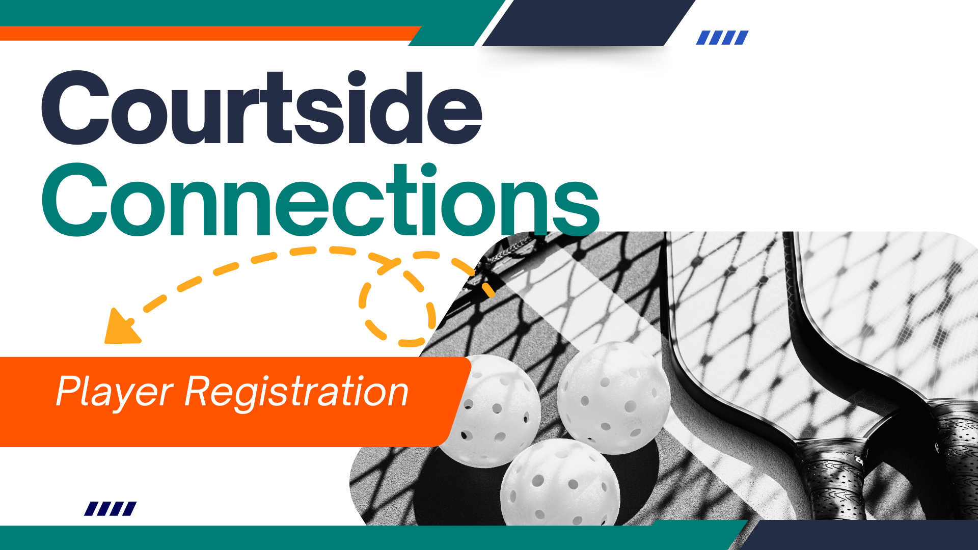 Courtside Connections Pickleball Networking Player Registration